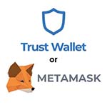Trustwallet or Metamask